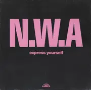 12inch Vinyl Single - N.W.A. - Express Yourself