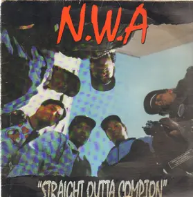 N.W.A - Straight Outta Compton