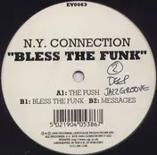 N.Y. Connection - Bless The Funk