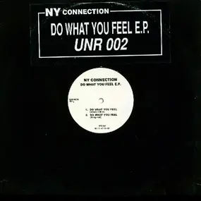 N.Y. Connection - Do What You Feel E.P.