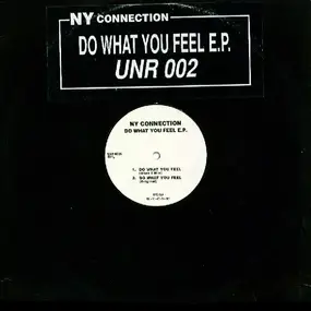 N.Y. Connection - Do What You Feel E.P.