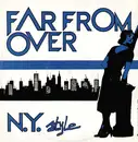 12inch Vinyl Single - N.Y. Style - Far From Over