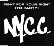 CD Single - N.Y.C.C. - Fight For Your Right (To Party)