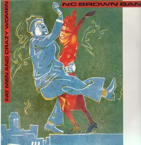 nc brown band - fat men and crazy women