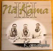 Na Kama - Kamakolu