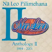 Na Leo Pilimehana - Anthology II