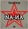 12inch Vinyl Single - Na-Na - Those Where The Days