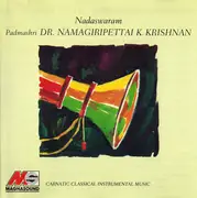 CD - Namagiripettai Krishnan - Nadaswaram