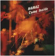 Namaz - Come Inside