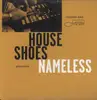 LP - Nameless - Gift Vol.1 - HOUSE SHOES PRESENTS