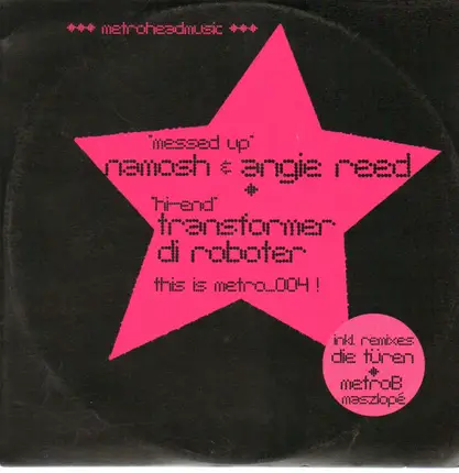 Namosh & Angie Reed / Transformer Di Roboter - Messed Up / Hi-End