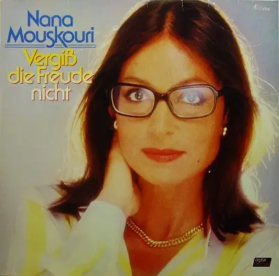 Nana Mouskouri - Vergiß Die Freude Nicht