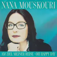Nana Mouskouri - Am Ziel Meiner Reise