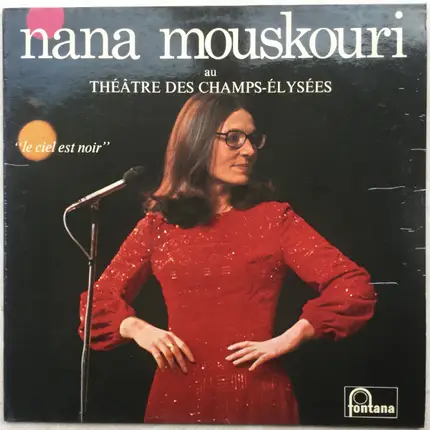 Nana Mouskouri - Au Théâtre Des Champs-Élysées