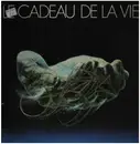 LP - Nana Mouskouri / Chrispohe / a.o. - Le Cadeau De La Vie - 1983 - Gatefold