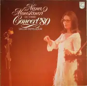 Double LP - Nana Mouskouri - Concert '80 (Das Live-Doppelalbum)
