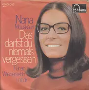 Nana Mouskouri - Das Darfst Du Niemals Vergessen