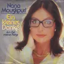 7inch Vinyl Single - Nana Mouskouri - Ein Kleines Danke