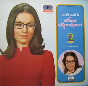 Nana Mouskouri - Grands Succés De Nana Mouskouri -'C'est Bon La Vie'