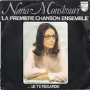 7inch Vinyl Single - Nana Mouskouri - La Première Chanson Ensemble