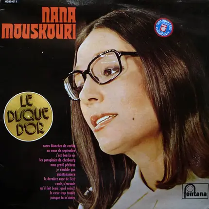 Nana Mouskouri - Le Disque D'or De Nana Mouskouri