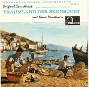 7inch Vinyl Single - Nana Mouskouri - Traumland Der Sehnsucht - EP