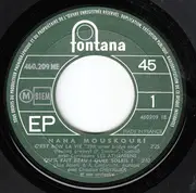 7inch Vinyl Single - Nana Mouskouri - C'est Bon La Vie