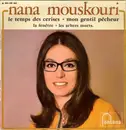 7inch Vinyl Single - Nana Mouskouri - Le Temps Des Cerises