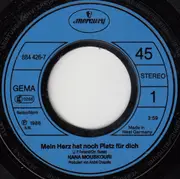 7inch Vinyl Single - Nana Mouskouri - Mein Herz Hat Noch Platz Für Dich