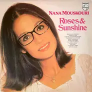 Nana Mouskouri - Roses & Sunshine