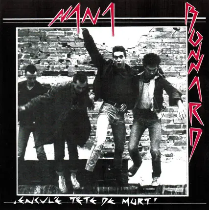 Nana Bonnard - Enculé Tête De Mort