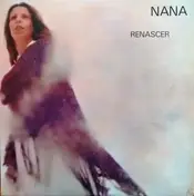 Nana Caymmi - Renascer