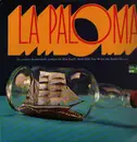 LP - Nana Gualdi , Maria Kloth , Nina Westen , Das Roland-Trio - La Paloma - Die Schönsten Seemannslieder