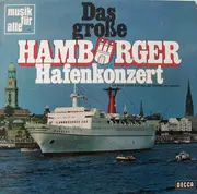 LP - Nana Gualdi , Hildegund Carena , Carl Bay , Jan Behrens - Das Große Hamburger Hafenkonzert