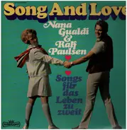 Nana Gualdi & Ralf Paulsen - Song And Love - Songs Für Das Leben Zu Zweit