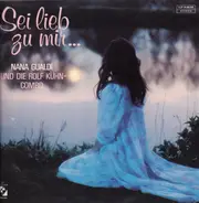Nana Gualdi, Rolf-Kühn-Combo - Sei Lieb Zu Mir ...