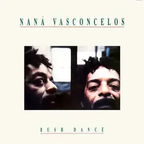 Nana Vasconcelos - Bush Dance