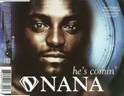 CD Single - Nana - He's Comin'