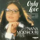 7'' - Nana Mouskouri - Only Love