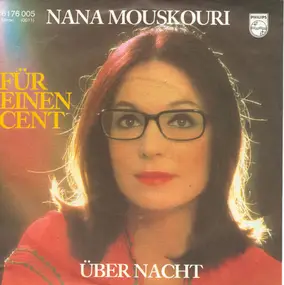 Nana Mouskouri - Für Einen Cent / Über Nacht