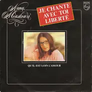 Nana Mouskouri - Je Chante Avec Toi Liberte