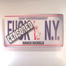 12'' - Nance Nickels - Fuck N.Y.