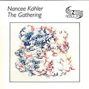 CD - Nancee Kahler - The Gathering