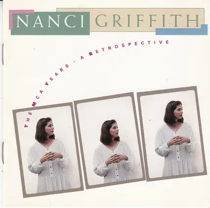 Nanci Griffith - The MCA Years • A Retrospective