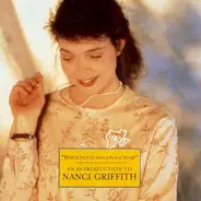 Nanci Griffith - "Wings to Fly And A Place To Be" An Introduction to...