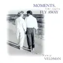 CD - Nancy Veldman - Moments, Like Eagles, Fly Away