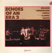 Nancy Wilson, Joe Henderson, Chick Corea, ... - Echoes Of An Era 2