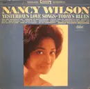 LP - Nancy Wilson / Gerald Wilson Orchestra - Yesterday's Love Songs • Today's Blues