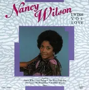 Nancy Wilson - I Wish You Love