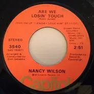 Nancy Wilson - Are We Losing Touch / We Can Make It Baby